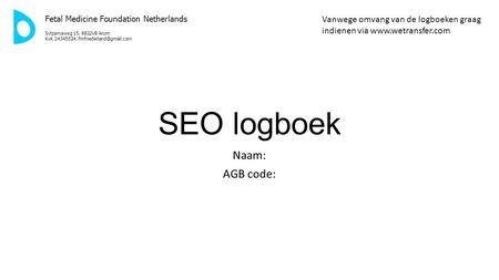 SEO logboek Naam: AGB code: