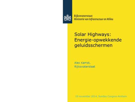 Solar Highways: Energie-opwekkende geluidsschermen