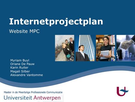 Structuur presentatie  Inleiding  Master MPC  Nieuwe website  Structuur  Inhoud  Lay-out  Conclusie.