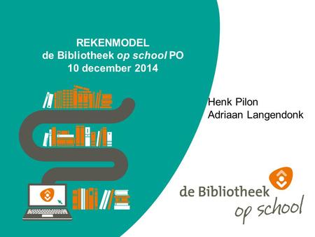 REKENMODEL de Bibliotheek op school PO 10 december 2014