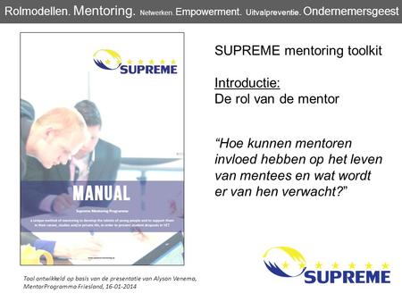 SUPREME mentoring toolkit Introductie: De rol van de mentor