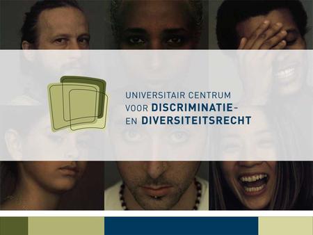 Gelijkheid en non-discriminatie Jogchum Vrielink (KU Leuven)