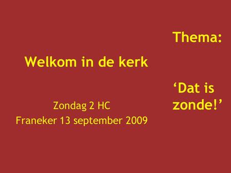 Zondag 2 HC Franeker 13 september 2009