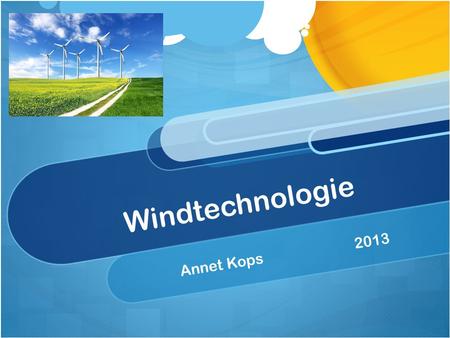Windtechnologie Annet Kops			2013.