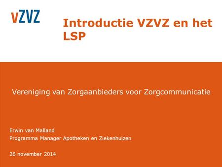 Introductie VZVZ en het LSP