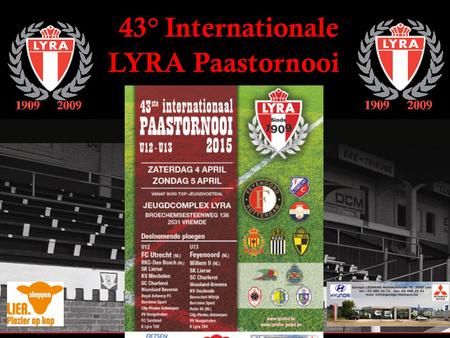 43° Internationale LYRA Paastornooi