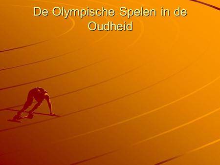 De Olympische Spelen in de Oudheid