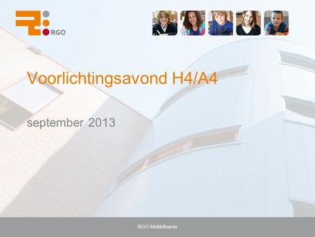 RGO Middelharnis Voorlichtingsavond H4/A4 september 2013.