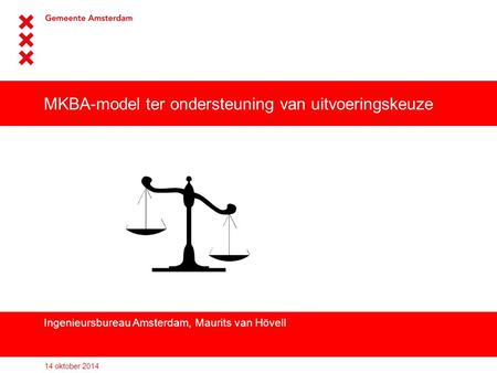 MKBA-model ter ondersteuning van uitvoeringskeuze
