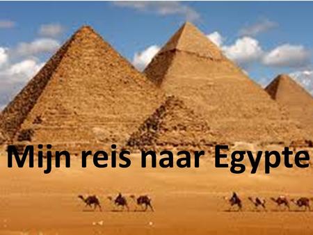 Helemaal alleen naar Egypte Mijn reis naar Egypte.