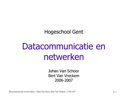 Datacommunicatie en netwerken