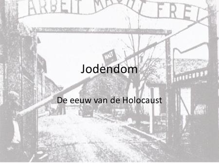 De eeuw van de Holocaust