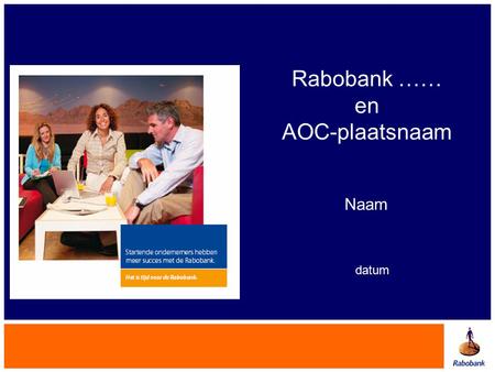 Rabobank …… en AOC-plaatsnaam