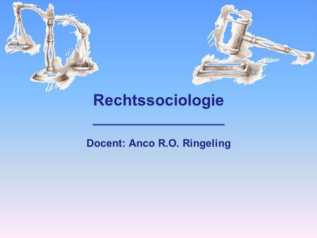 Docent: Anco R.O. Ringeling