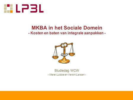 MKBA in het Sociale Domein - Kosten en baten van integrale aanpakken -