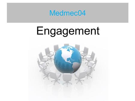 Medmec04 Engagement.