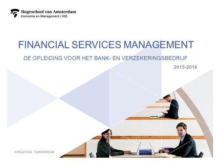 Financial services management De Opleiding voor het bank- en verzekeringsbedrijf 2015-2016.