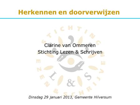 Clarine van Ommeren Stichting Lezen & Schrijven