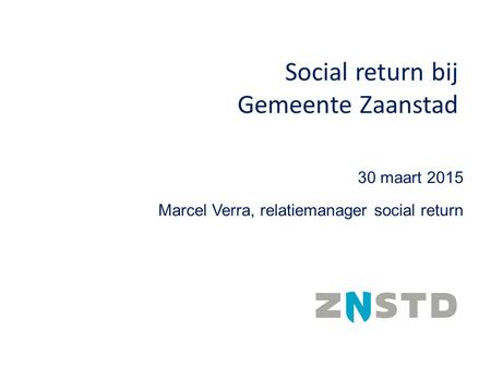 Social return bij Gemeente Zaanstad