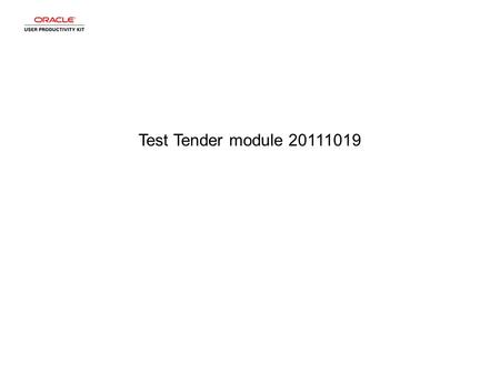 Test Tender module 20111019. Stap 1 Klik op het gewenste object.