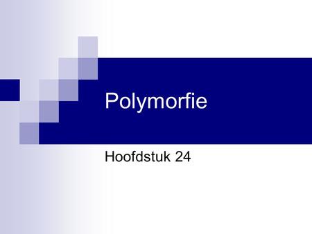 Polymorfie Hoofdstuk 24. Visual Basic.NET voor studenten2 Inleiding Polymorfie zorgt ervoor dat een gegeven object verschillende “vormen” kan aannemen.