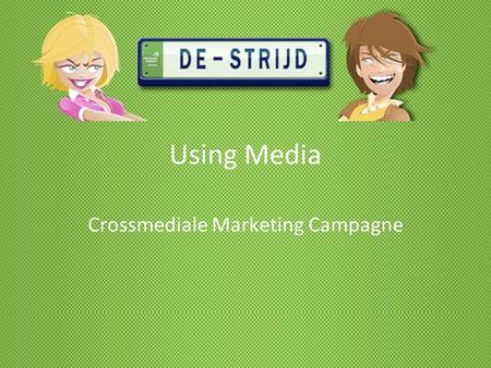 Crossmediale Marketing Campagne