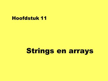 Hoofdstuk 11 Strings en arrays. TextArea en String class LetterTeller extends Applet { void init ( ) { invoer = new TextArea (5, 40); uitvoer = new TextField(40);