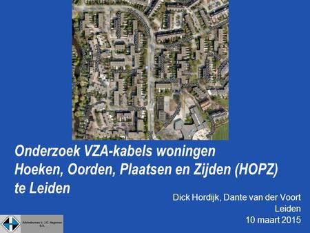 Dick Hordijk, Dante van der Voort Leiden 10 maart 2015