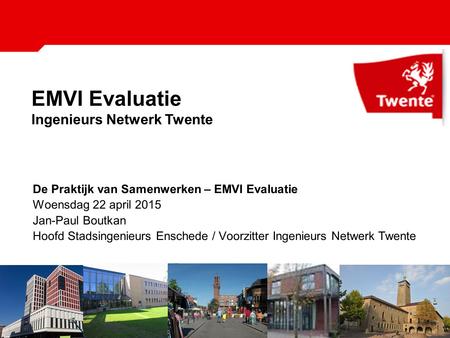 EMVI Evaluatie Ingenieurs Netwerk Twente