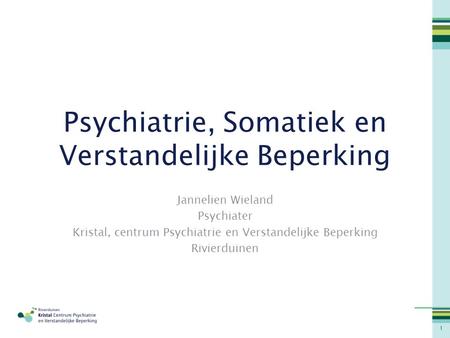 Psychiatrie, Somatiek en Verstandelijke Beperking