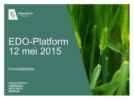 EDO-Platform 12 mei 2015 Innovatielabs.