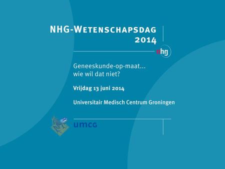 Behandeling van Dupuytren-contracturen door middel van Percutane Naald Fasciotomie (PNF) door de huisarts Wubbels , Sanne, Radboudumc, Nijmegen (Presenting.