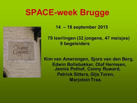 SPACE-week Brugge 14 – 18 september 2015