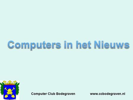 Computer Club Bodegraven www.ccbodegraven.nl. Ondersteuning oudere versie Internet Explorer stopt in januari Niet van plan over te stappen naar Windows.