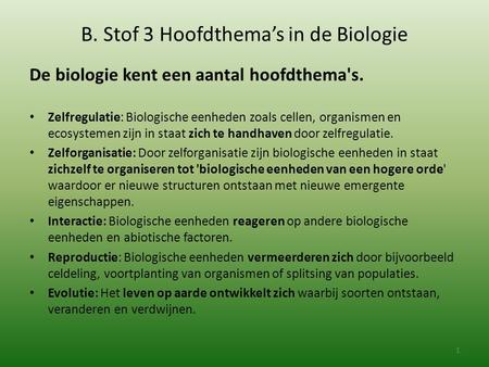 B. Stof 3 Hoofdthema’s in de Biologie