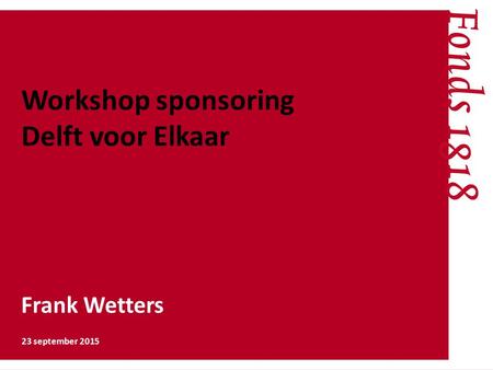 Workshop sponsoring Delft voor Elkaar