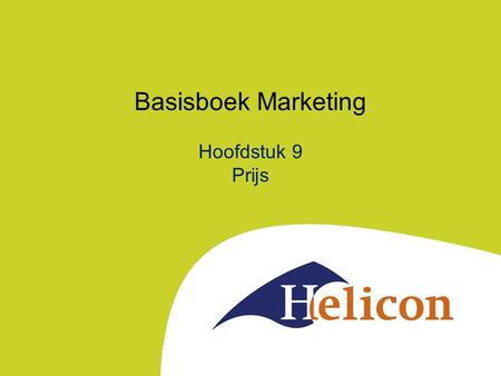 Basisboek Marketing Hoofdstuk 9 Prijs.