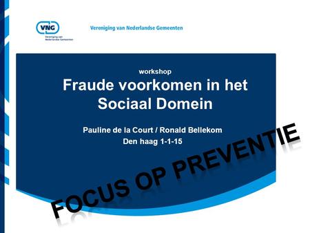 workshop Fraude voorkomen in het Sociaal Domein