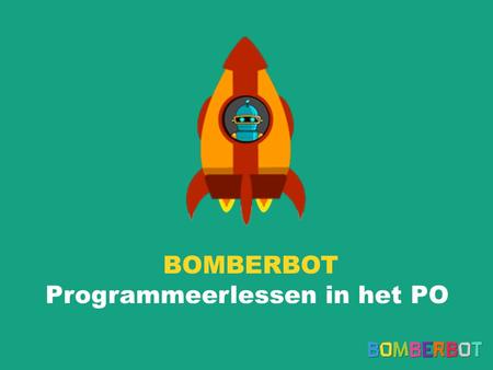 BOMBERBOT Programmeerlessen in het PO
