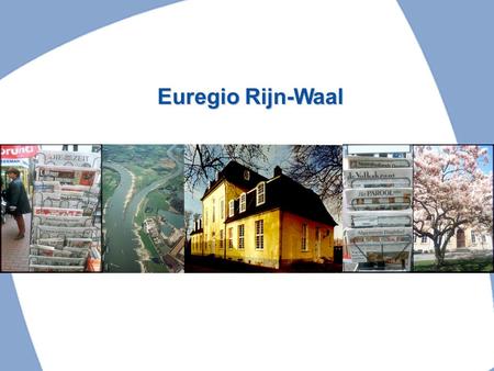 Euregio Rijn-Waal.