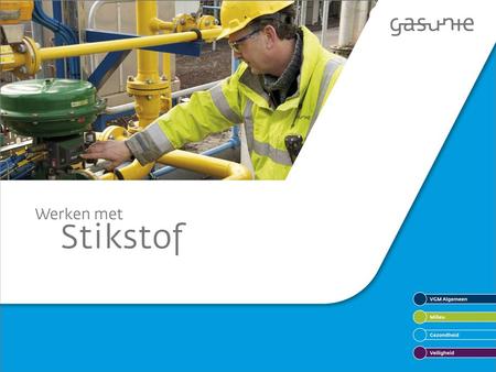 Gasunie is een van de grootste gasinfrastructuurbedrijven in Europa. Veiligheid heeft binnen ons bedrijf de hoogste prioriteit; het vormt de basis van.