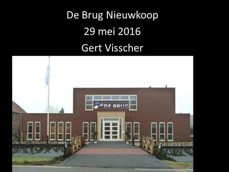 De Brug Nieuwkoop 29 mei 2016 Gert Visscher.  Ze loven God en staan in de gunst bij het hele volk.