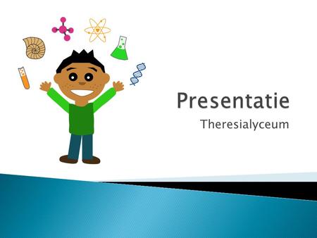 Presentatie Theresialyceum.