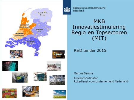 MKB Innovatiestimulering Regio en Topsectoren (MIT)
