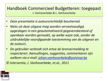 Handboek Commercieel Budgetteren: toegepast J. Vanhaverbeke & L