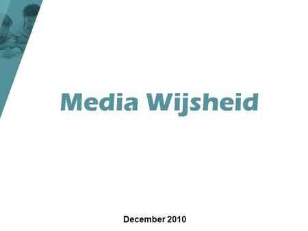 Media Wijsheid December 2010.