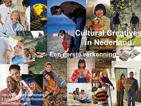 Cultural Creatives in Nederland