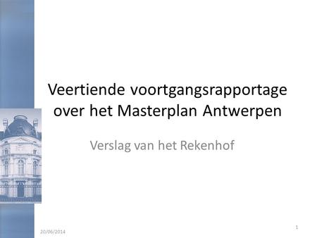 Veertiende voortgangsrapportage over het Masterplan Antwerpen