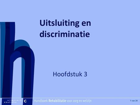 Uitsluiting en discriminatie