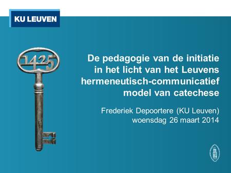 Frederiek Depoortere (KU Leuven) woensdag 26 maart 2014
